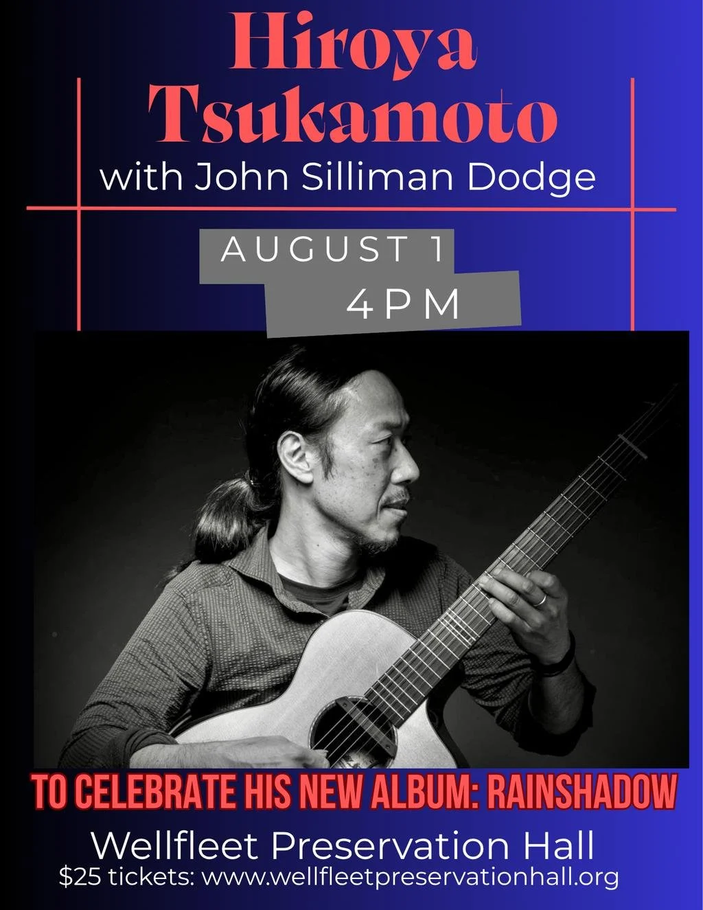 Hiroya Tsukamoto in Concert w/ John Silliman Dodge