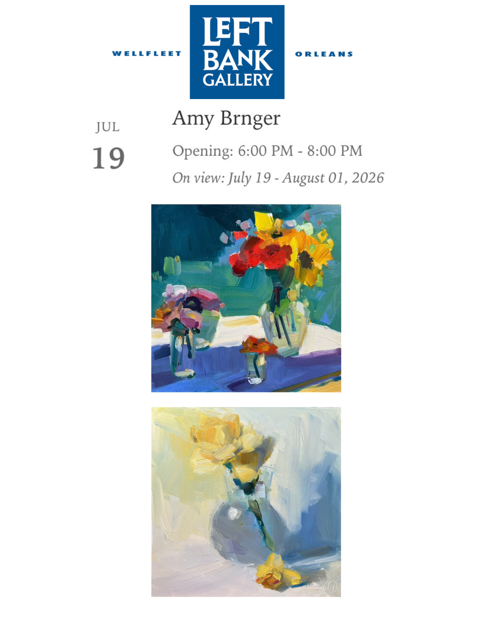 Left Bank Gallery Opening: Amy Brnger