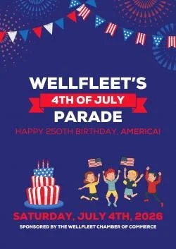 Annual 4th of July Parade sponsored by the Wellfleet Chamber 
