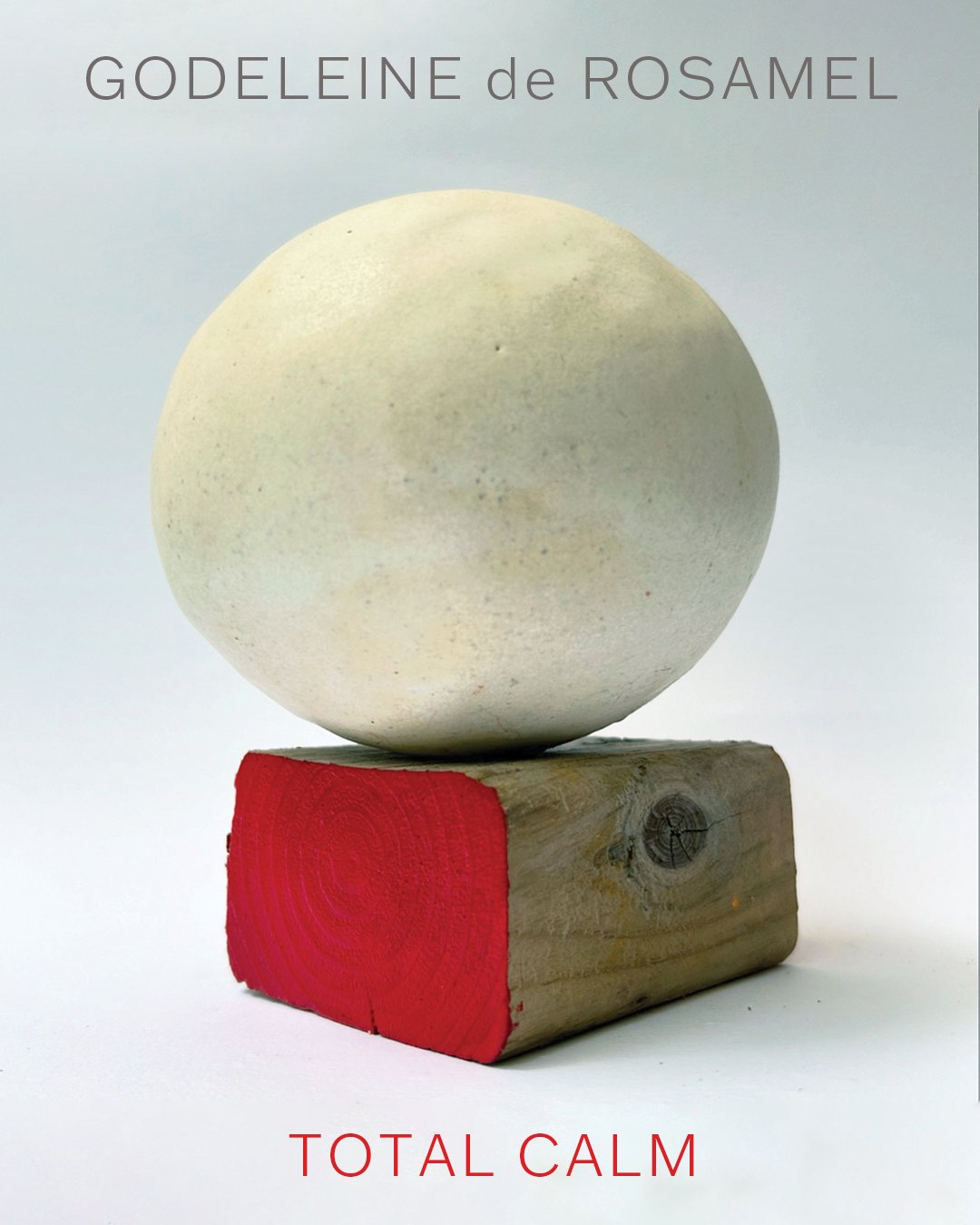 Opening Reception: GODELEINE de ROSAMEL