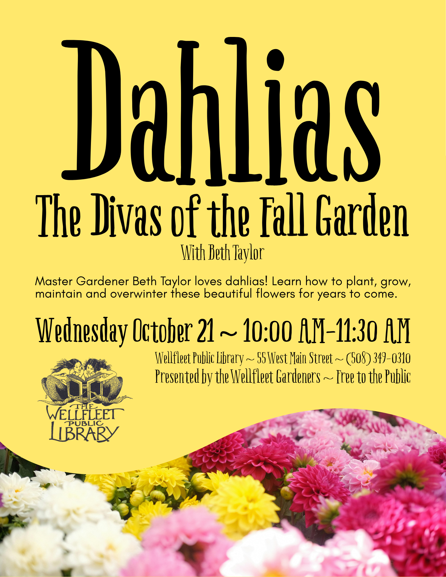 Dahlias: The Divas of the Fall Garden with Beth Taylor