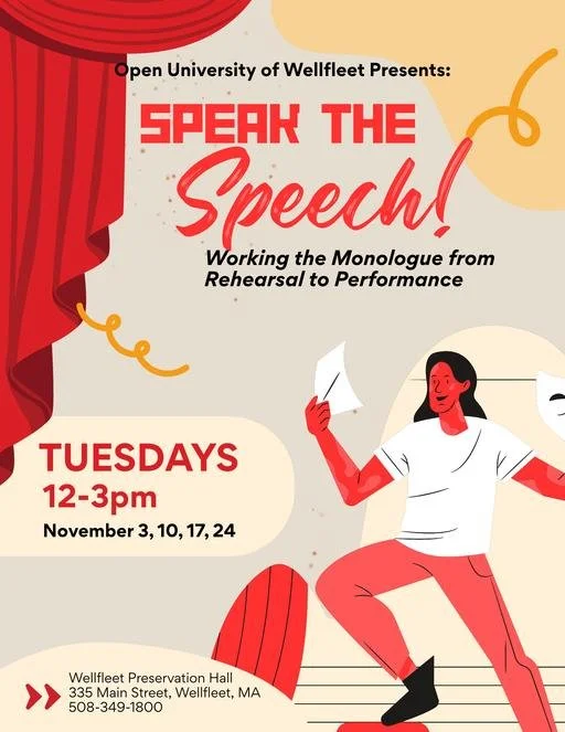 Speak the Speech!: Working the Monologue from Rehearsal to Performance