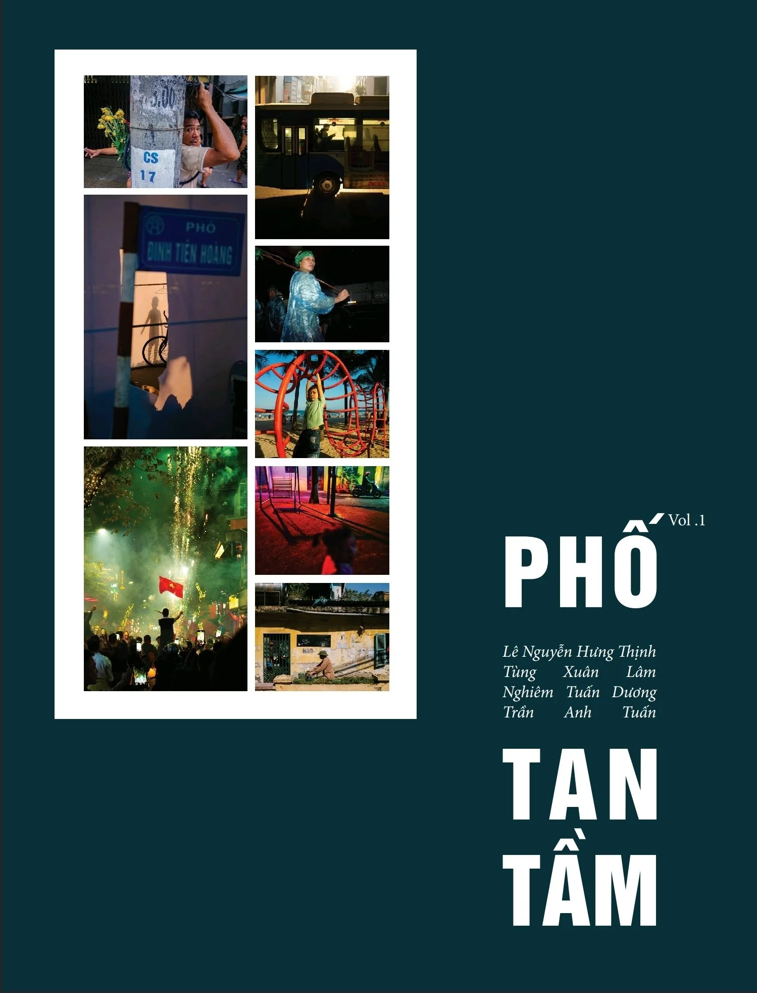 DỰ ÁN SÁCH ẢNH: “PHỐ TAN TẦM” – “STREET RUSH, THE AFTERGLOW”