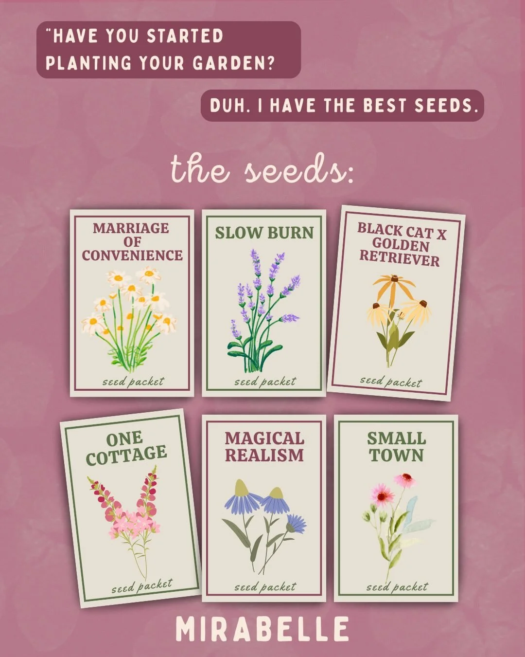 MIRABELLE is a small town magical realism romance about the owner of a legacy orchard who marries the man who&rsquo;s been getting under her skin for years just to save her family&rsquo;s land.

🌸 marriage of convenience
🍯 golden retriever x black 