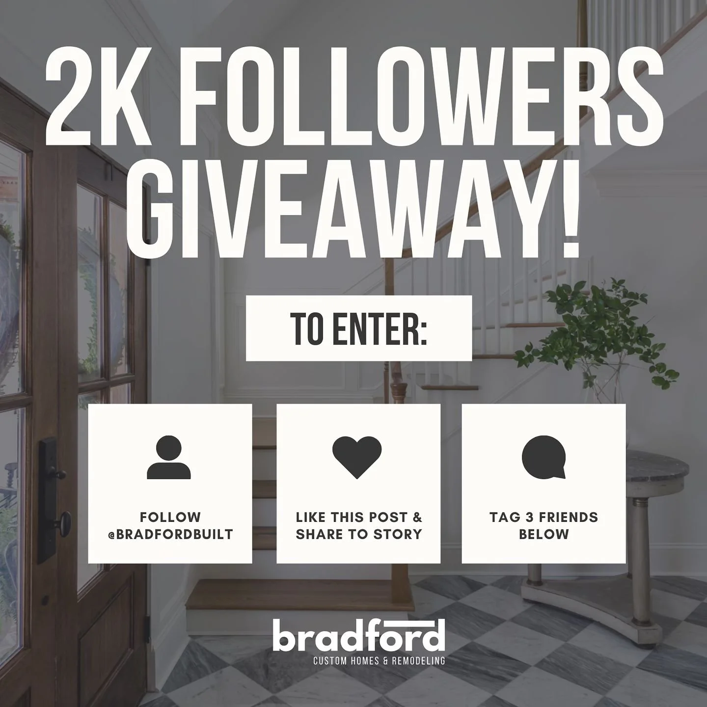 🎉 2,000 Follower Giveaway! 🎉
&nbsp;
We&rsquo;re thrilled to celebrate reaching 2,000 followers with a special giveaway! &nbsp;Thank you all for your incredible support and for being a part of the Bradford Custom Homes &amp; Remodeling family. To sh