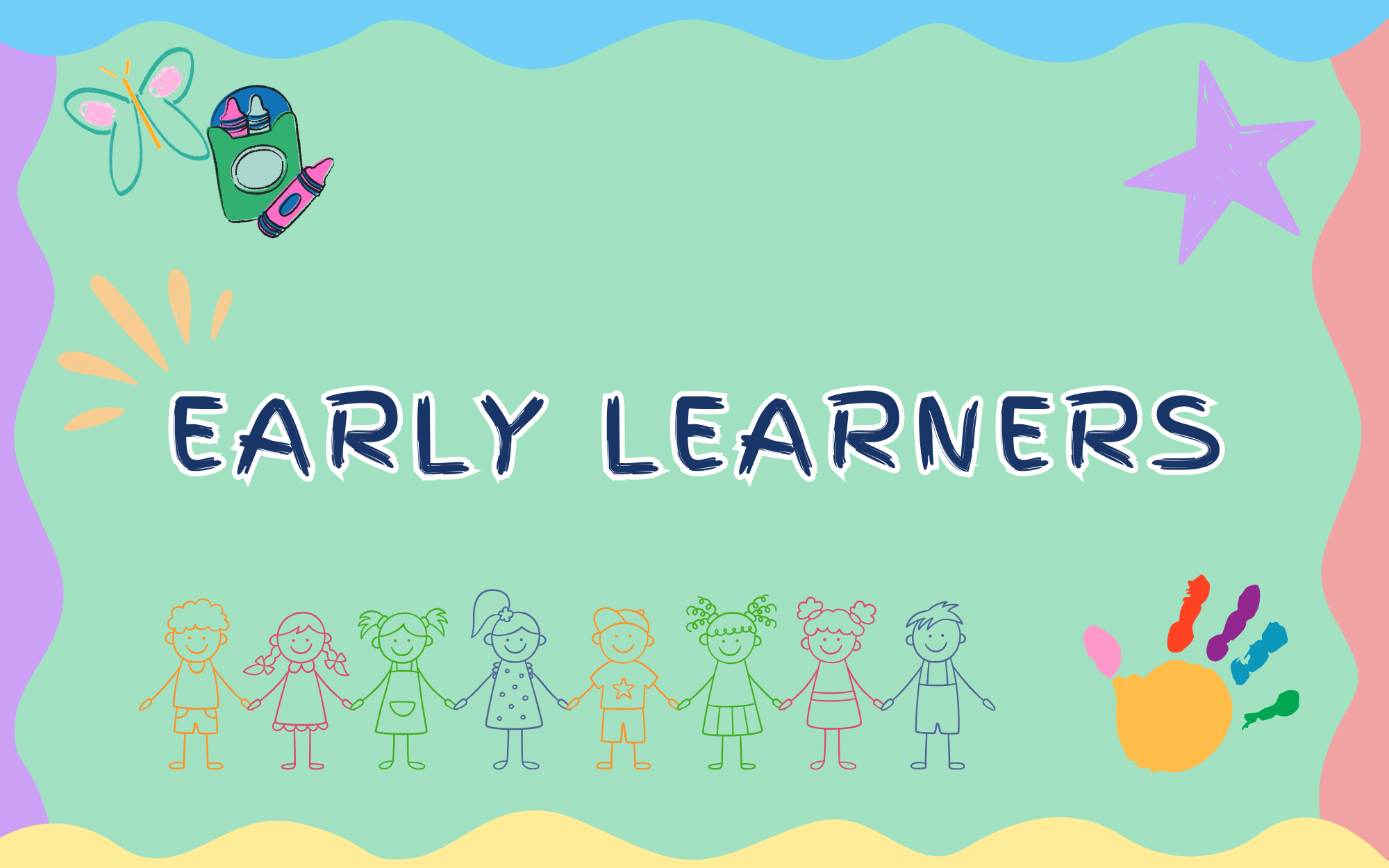Early Learners