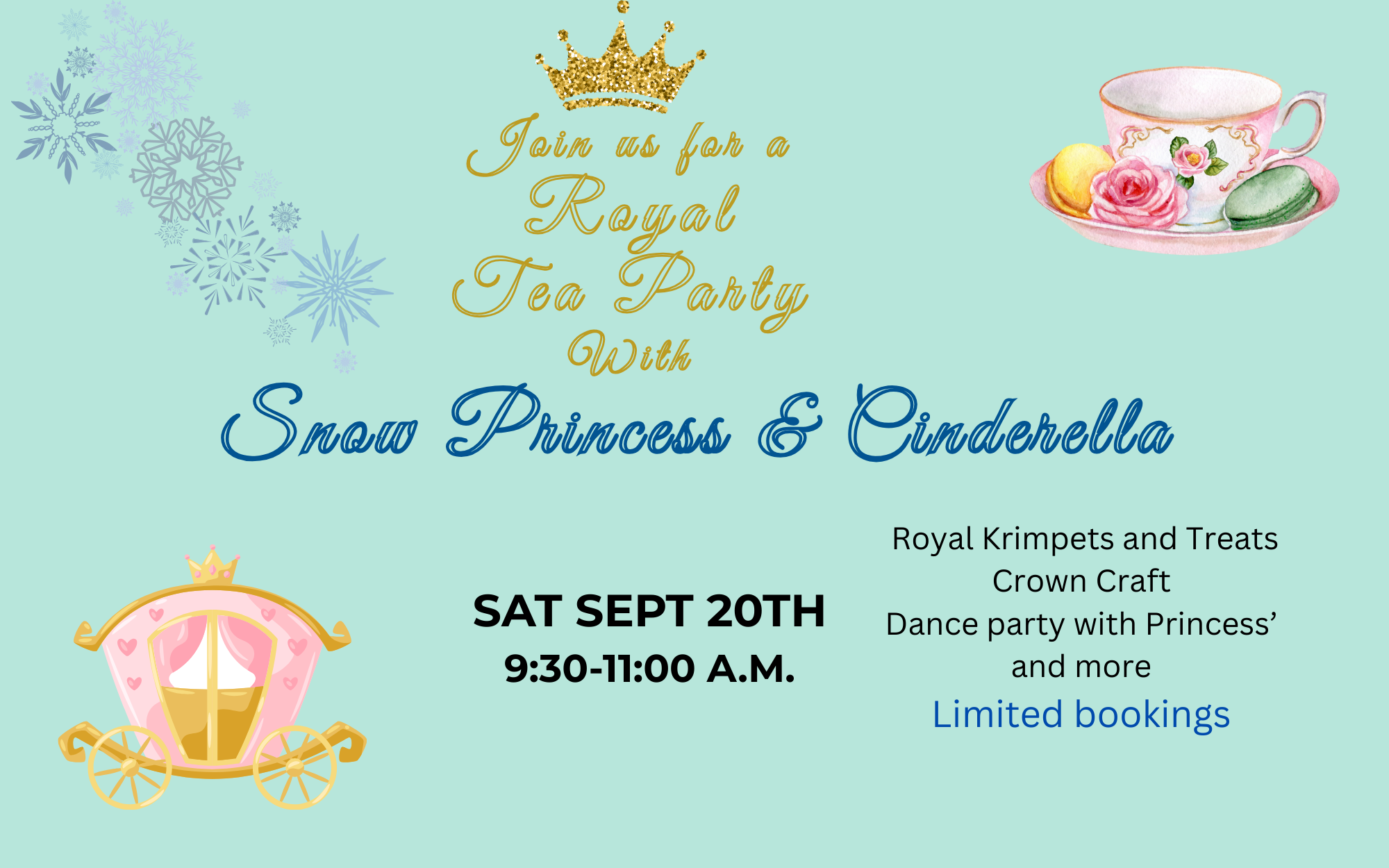 Princess Tea Party with the Snow Princess & Cinderella