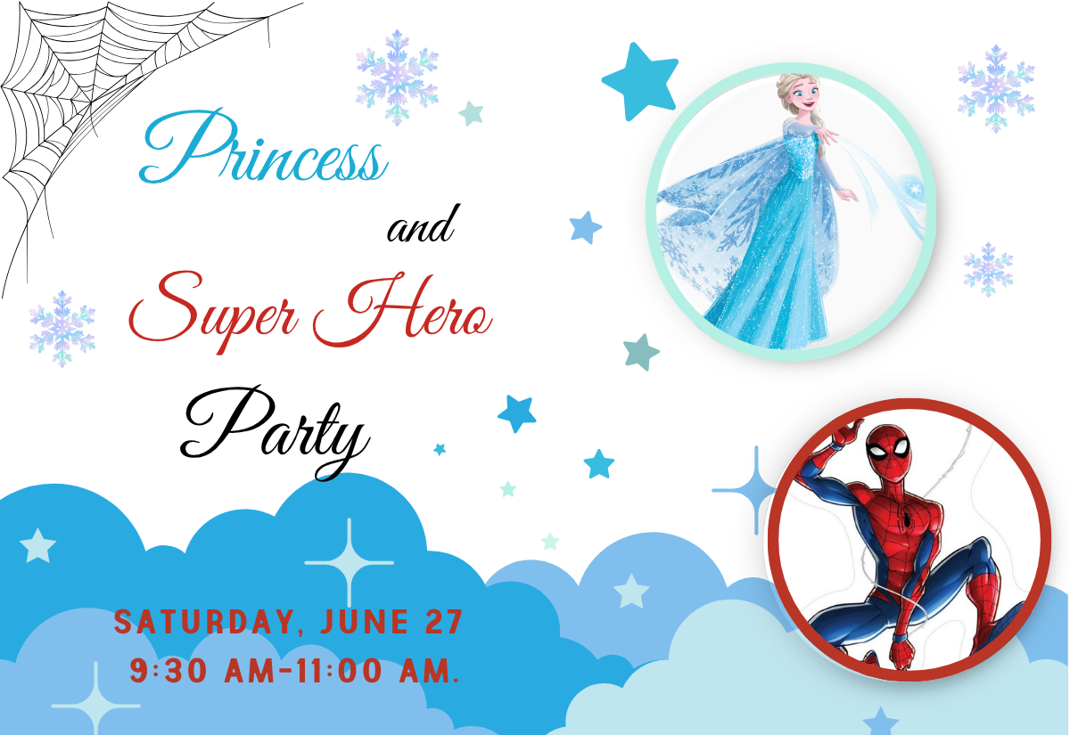 Princess and Super Hero Party