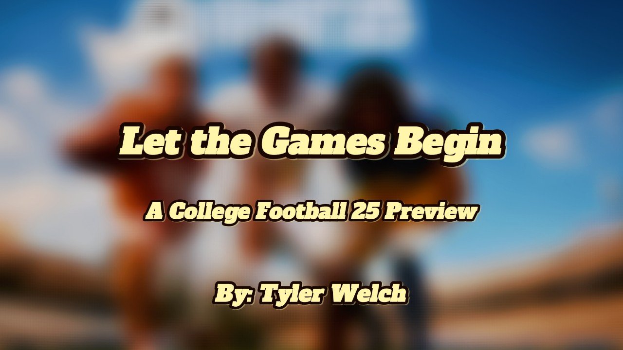 Let the Games Begin: A College Football 25 Preview