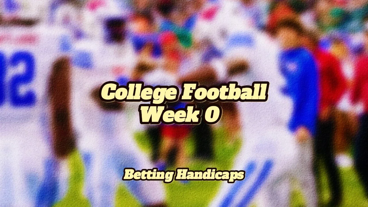 CFB Week 0 Handicaps