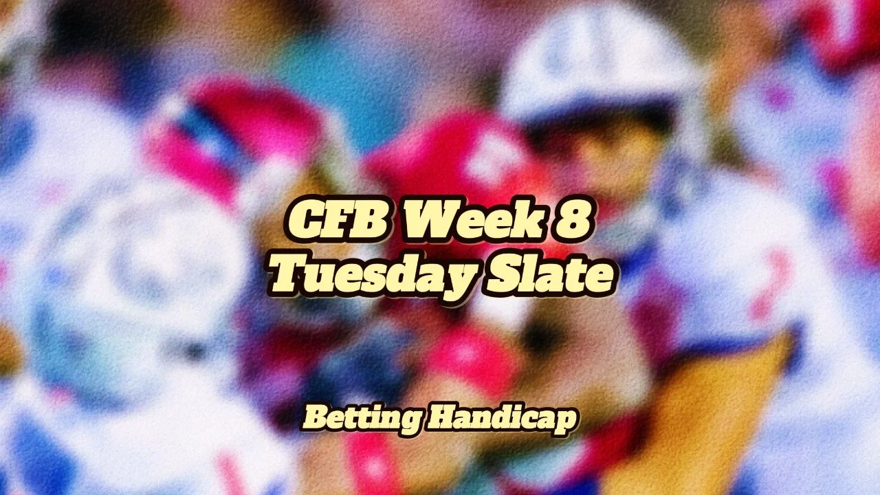 CFB Week 8: Tuesday Handicaps