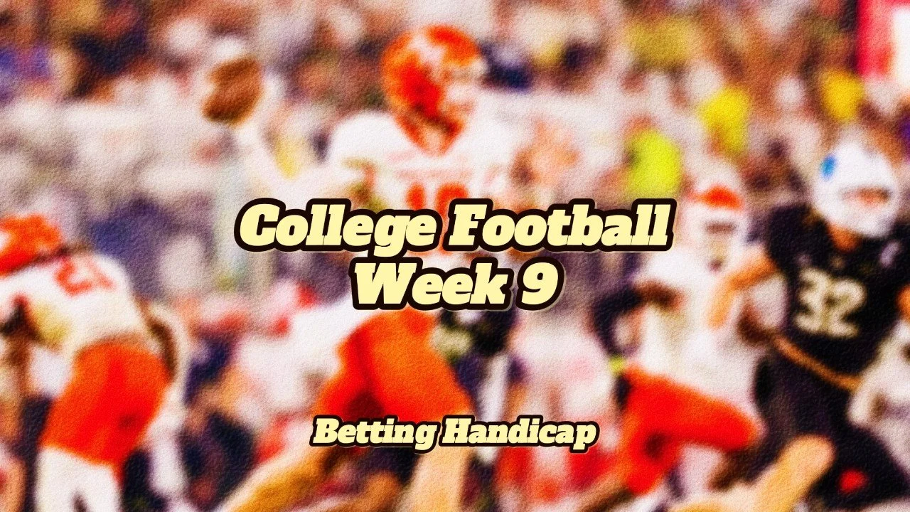 CFB Week 9: Tuesday Handicaps