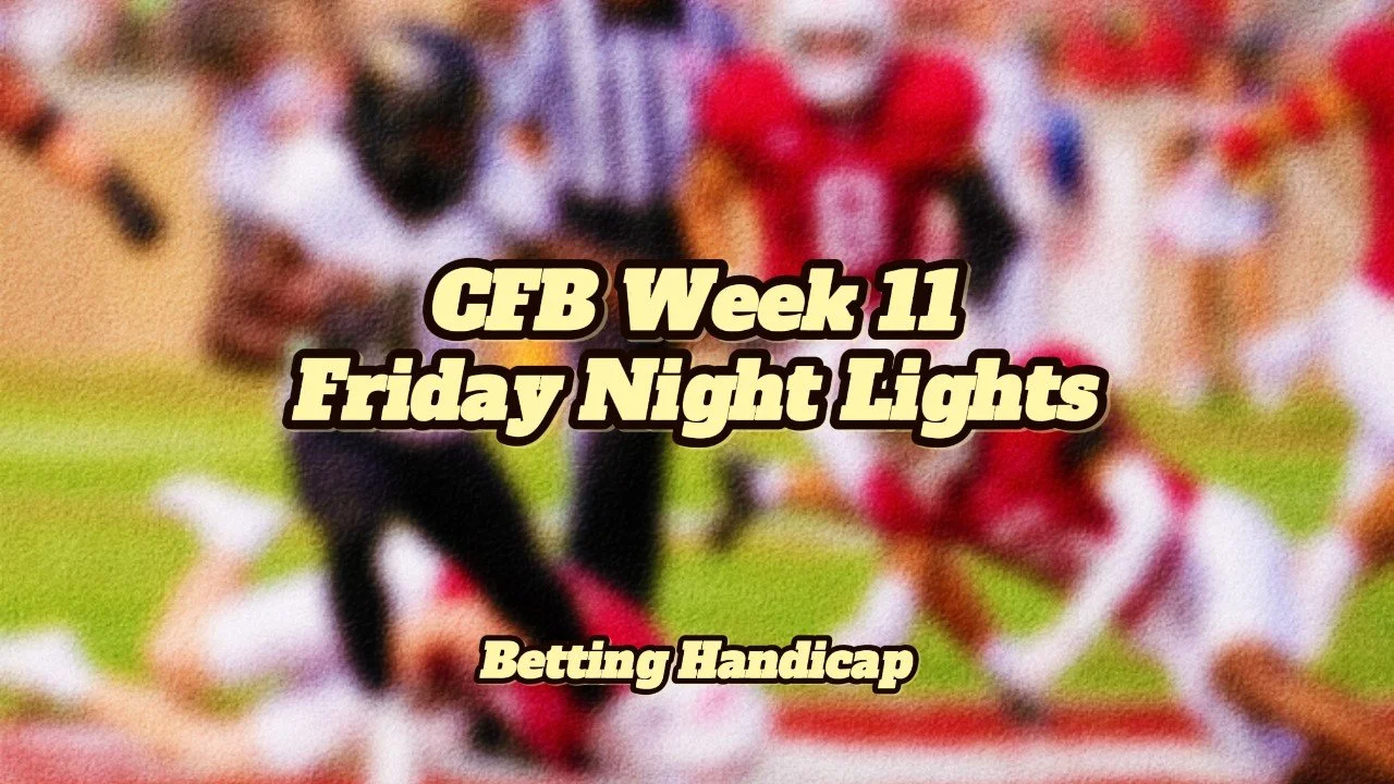 CFB Week 11: Friday Night Lights