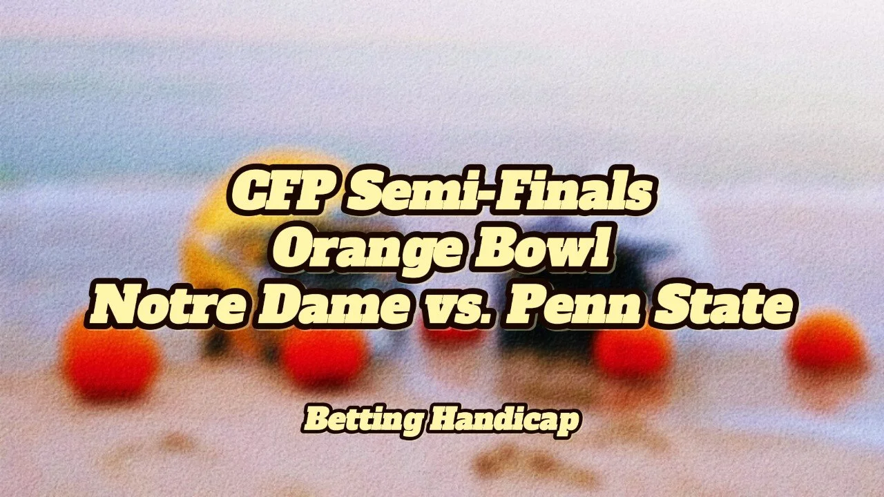 CFP Orange Bowl: Notre Dame vs. Penn State