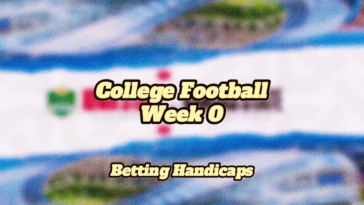 College Football Week 0 Handicaps