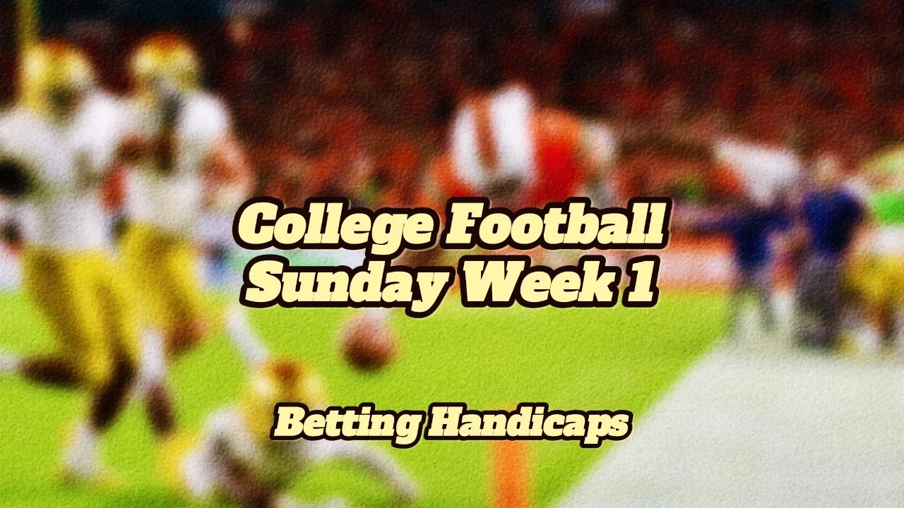 Sunday Week 1 Handicaps