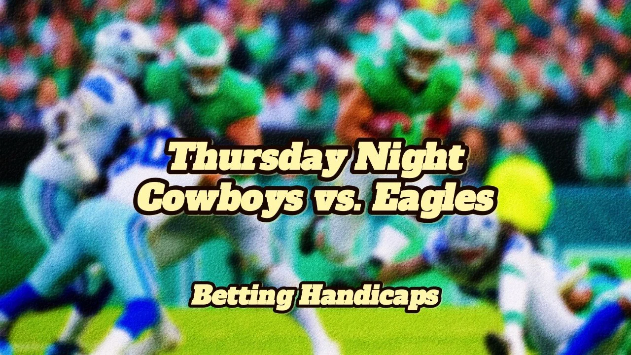 Dallas Cowboys vs. Philadelphia Eagles
