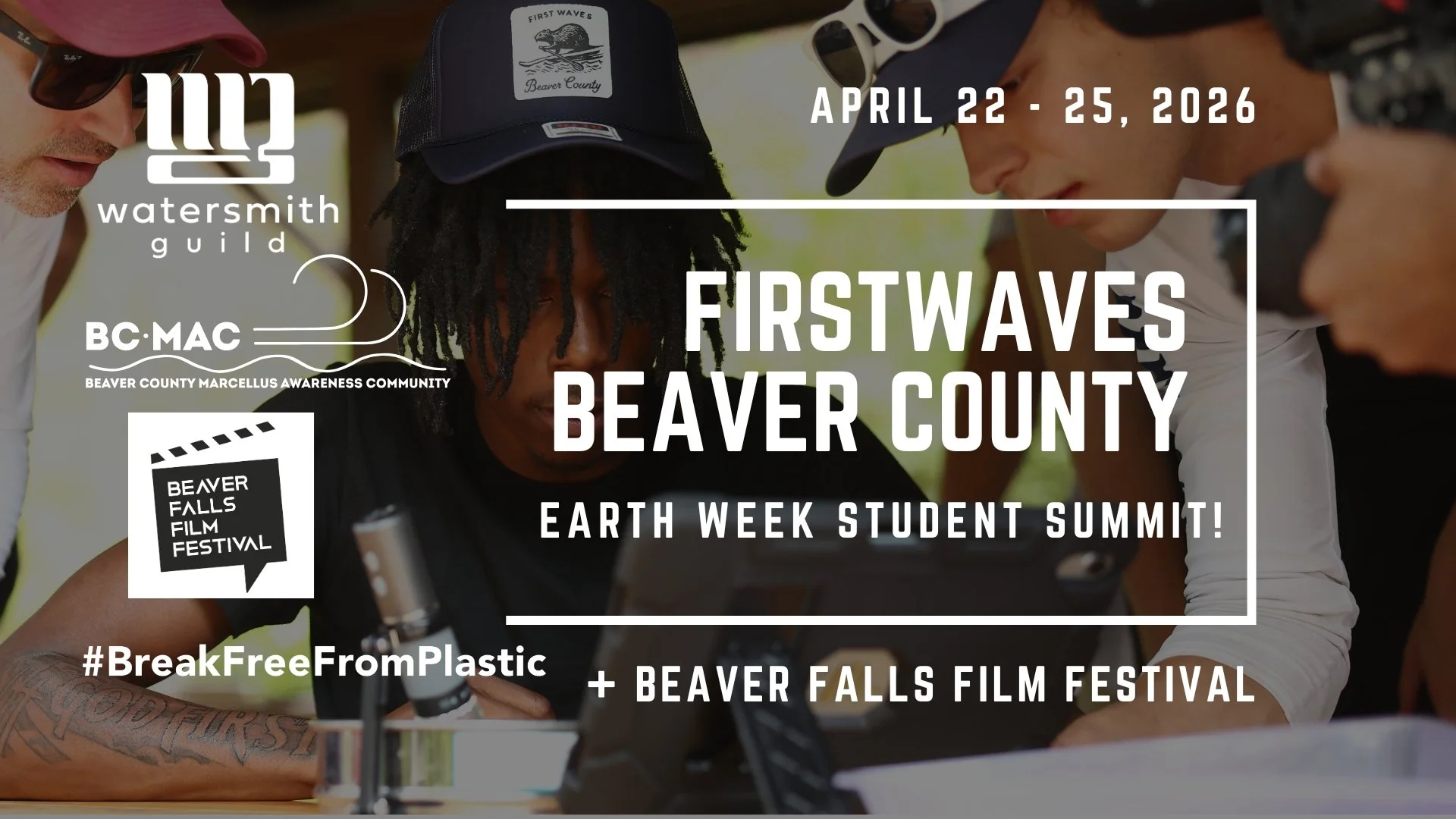 First Waves Beaver County - Earth Week student Summit
