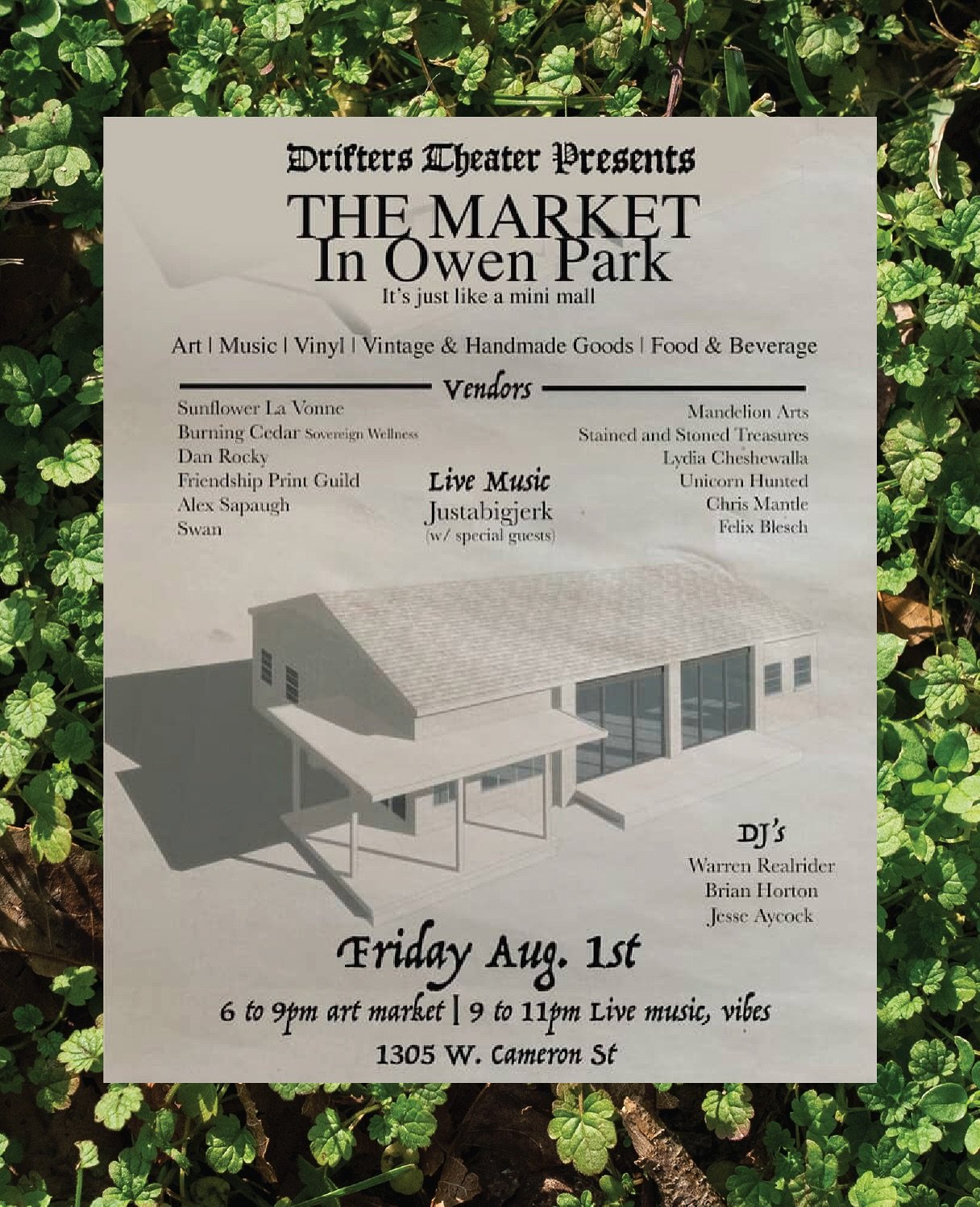 Drifters Theater presents 🖤THE MARKET in OWEN PARK🖤 
Next Friday, August 1st, come check out this new event space, theater, listening room &amp; cool funky community spot in Owen Park, all while supporting local vendors, artists, DJs, musicians, &a