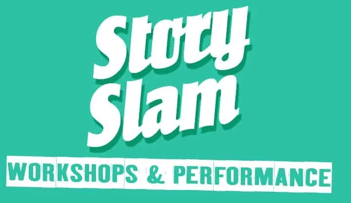 Storytelling Workshops and Slam in January