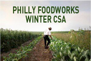 Philly Foodworks Offer Winter CSA