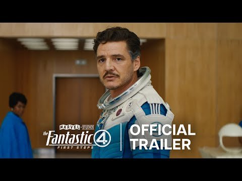 The Fantastic Four: First Steps