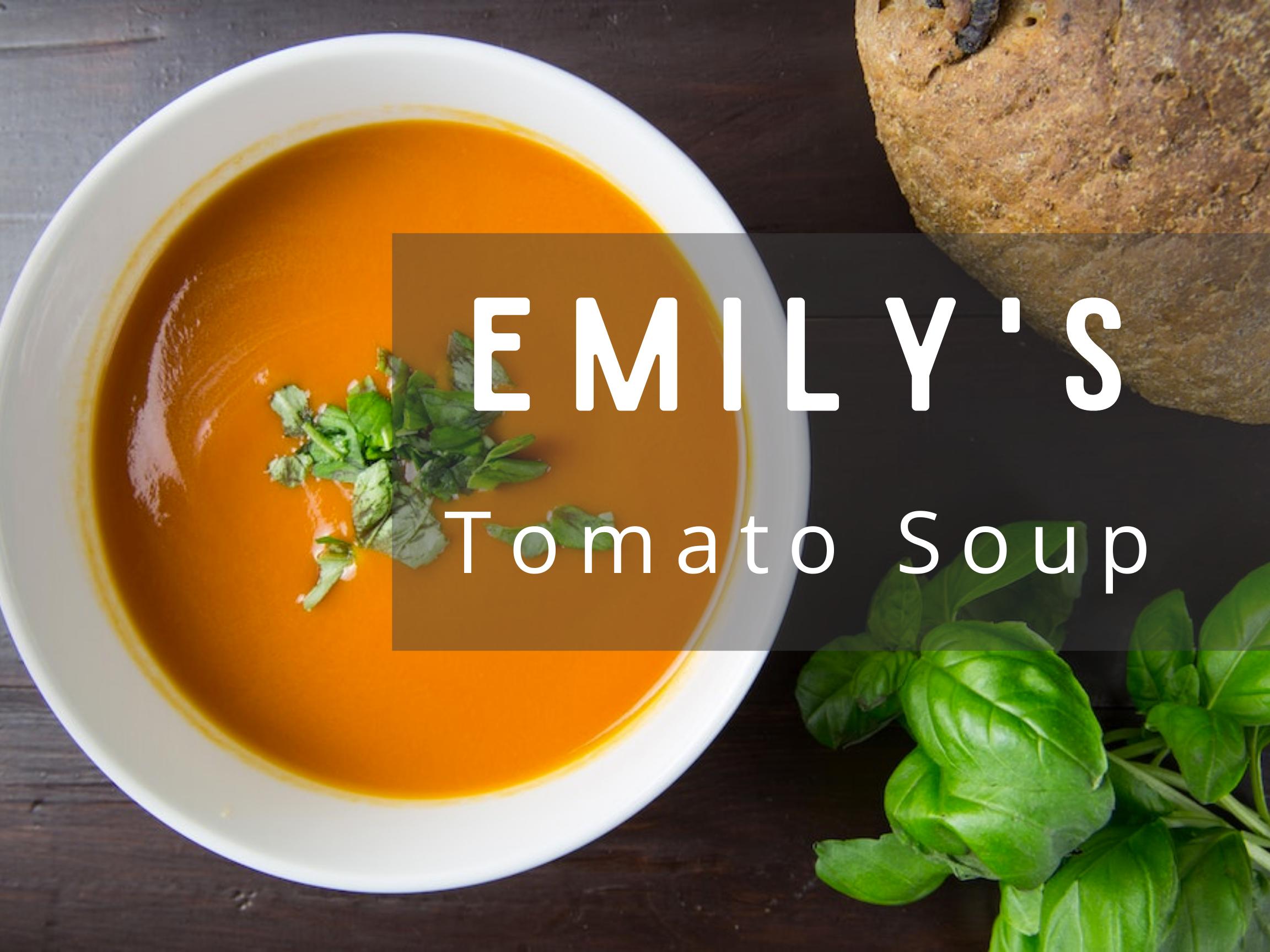 Emily's Tomato Soup