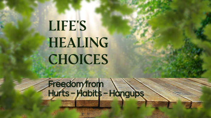 Life's Healing Choices