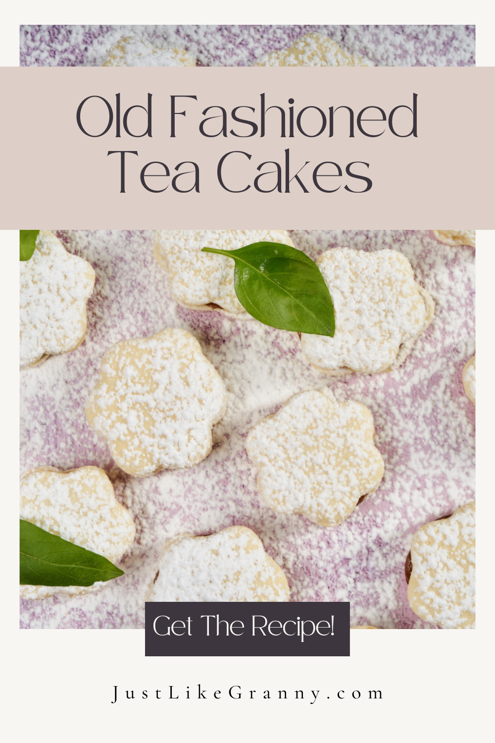 Grandma's Old Fashioned Tea Cakes Recipe