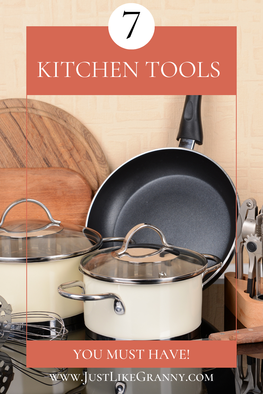 Essential Kitchen Tools & Gadgets: The Ultimate Guide for Every Home Chef, Just Like Granny