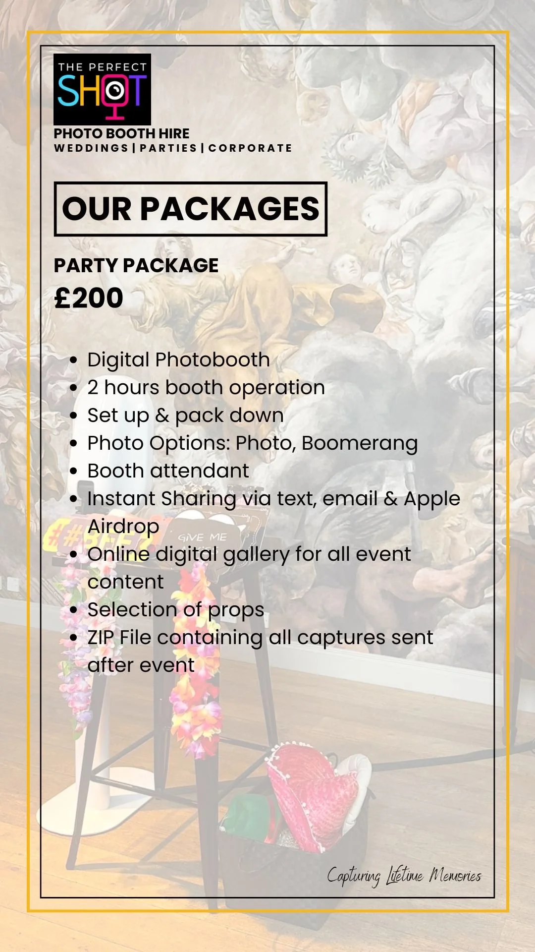 Flyer advertising photo booth hire packages for weddings, parties, and corporate events. The package costs £200 and includes a digital photobooth, 2-hour operation, setup and breakdown, photo options, booth attendant, instant sharing, online gallery, props, and a ZIP file of all captures.