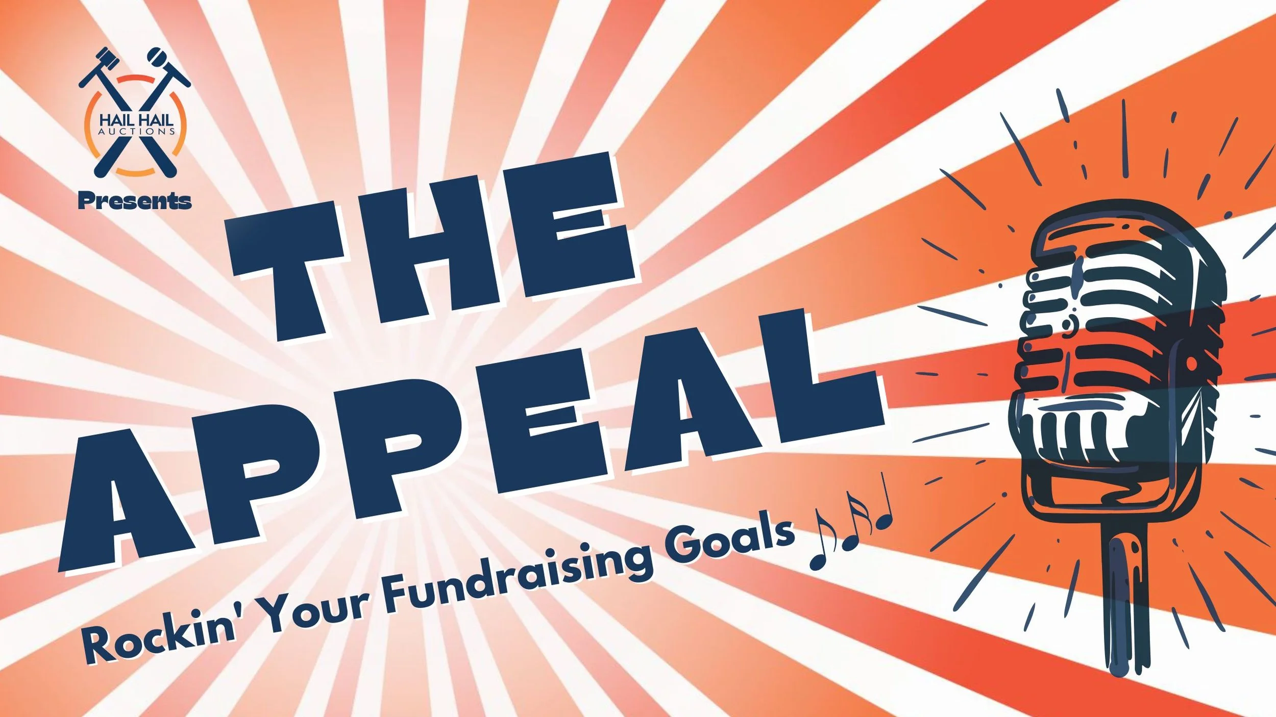 Event poster with a vintage microphone illustration, the title 'The Appeal' in large bold letters, and a background with orange and white rays for Hail Hail Auctions.