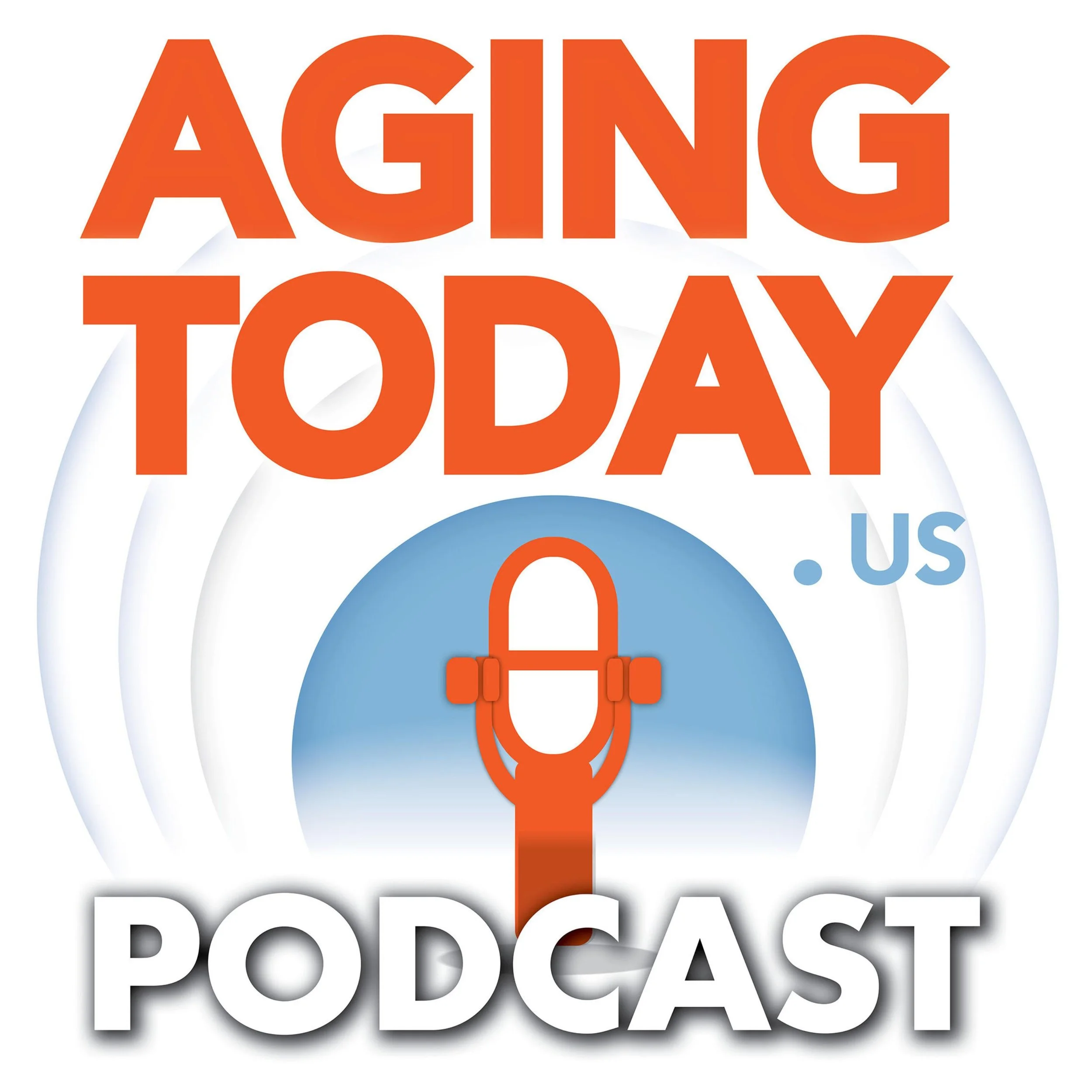 Aging Today Podcast cover art