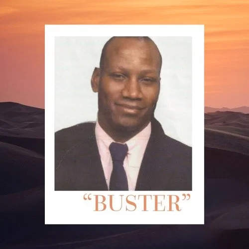 We Called Him Buster