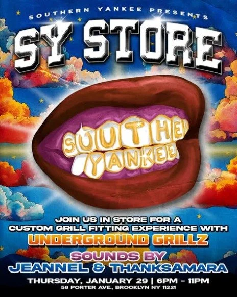 SY Store Activation with Underground Grillz