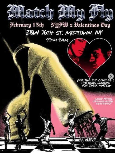 Match My Fly | NYFW X Valentines Day