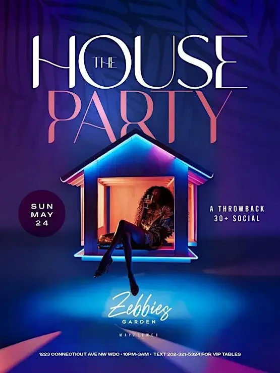 The House Party | A Throwback 30+ Social