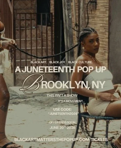 Black Art Matters - A Juneteenth Pop Up 2026