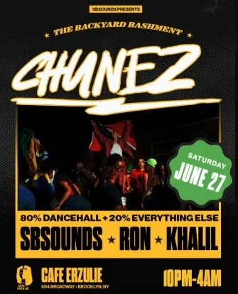 CHUNEZ: The Backyard Bashment