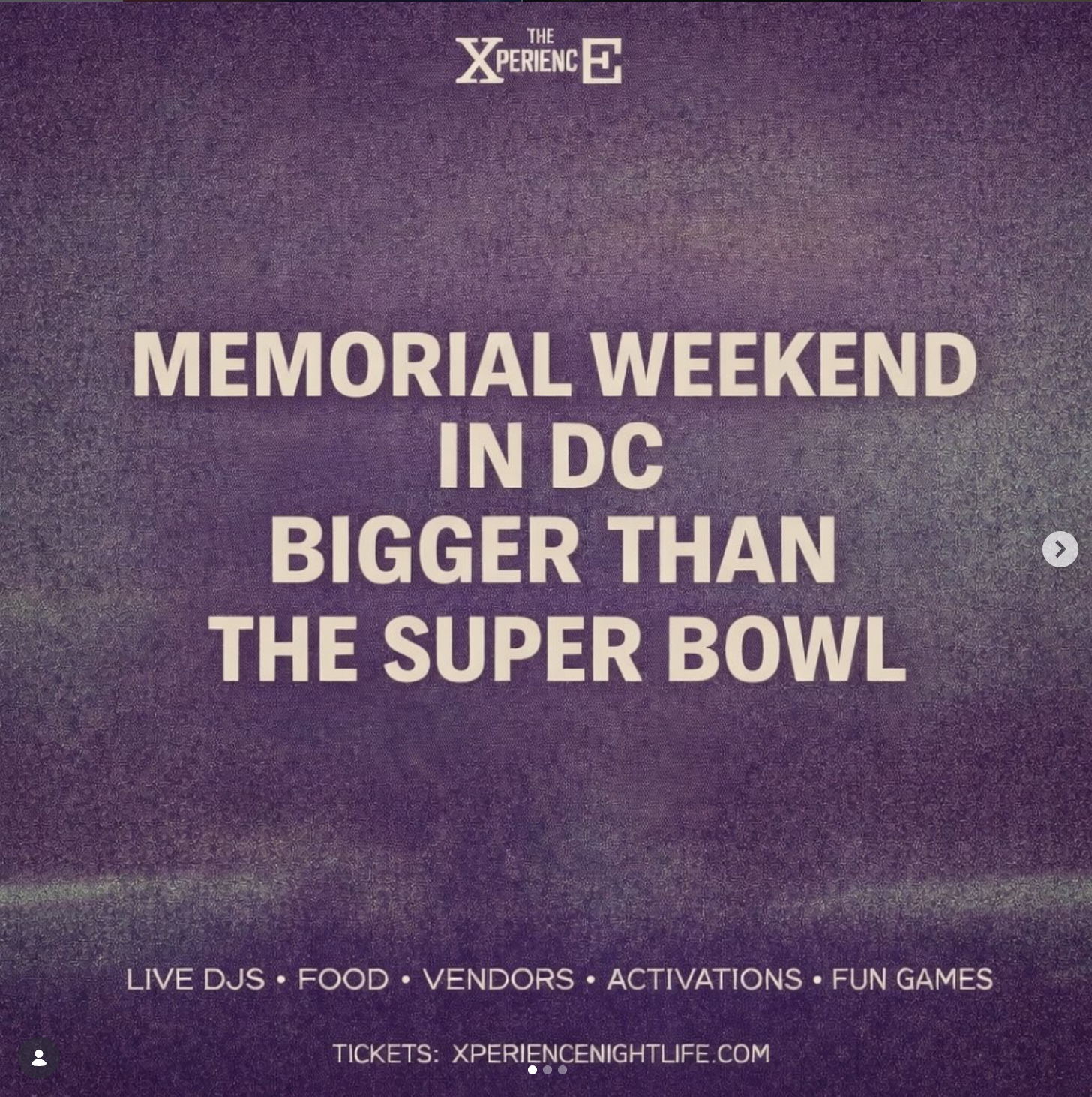 Memorial Weekend DC: Bigger Than The Super Bowl