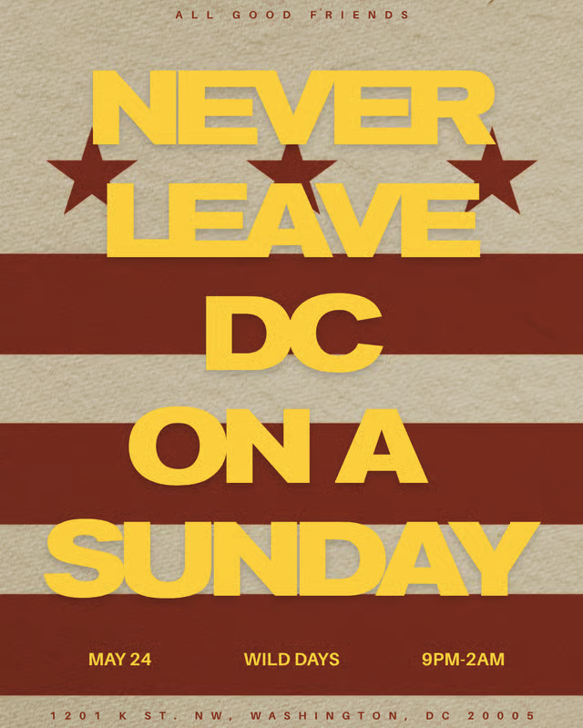 Never Leave DC On A Sunday