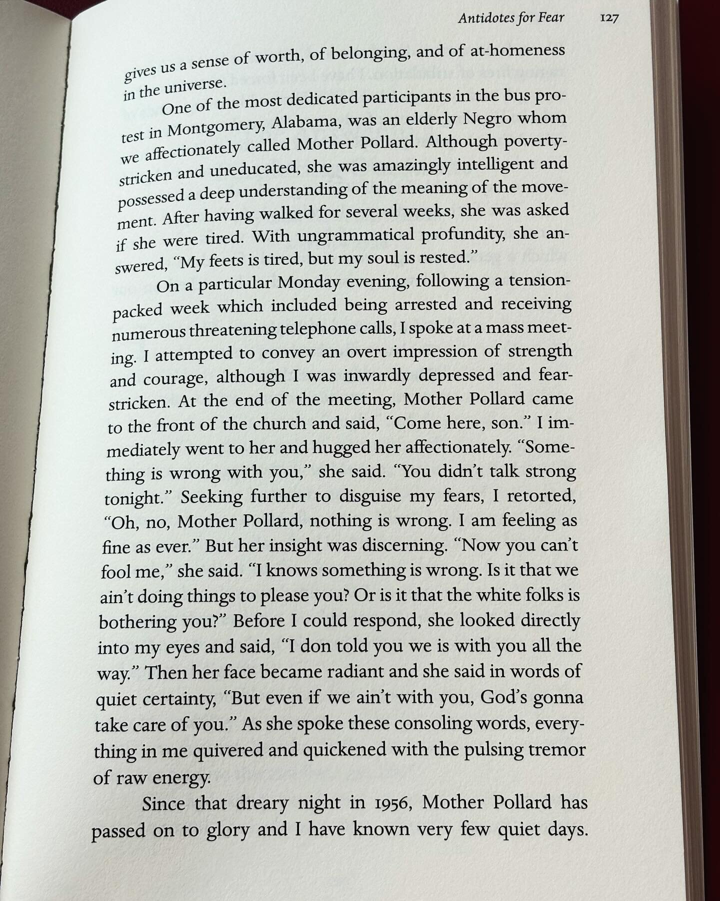 Dr.King goes on to write that through his journeys of pain and adversity Mother Pollard&rsquo;s words came back again and again to give light and peace to his troubled soul &ldquo;God&rsquo;s gonna take care of you&rdquo; 

Such a beautiful reminder 