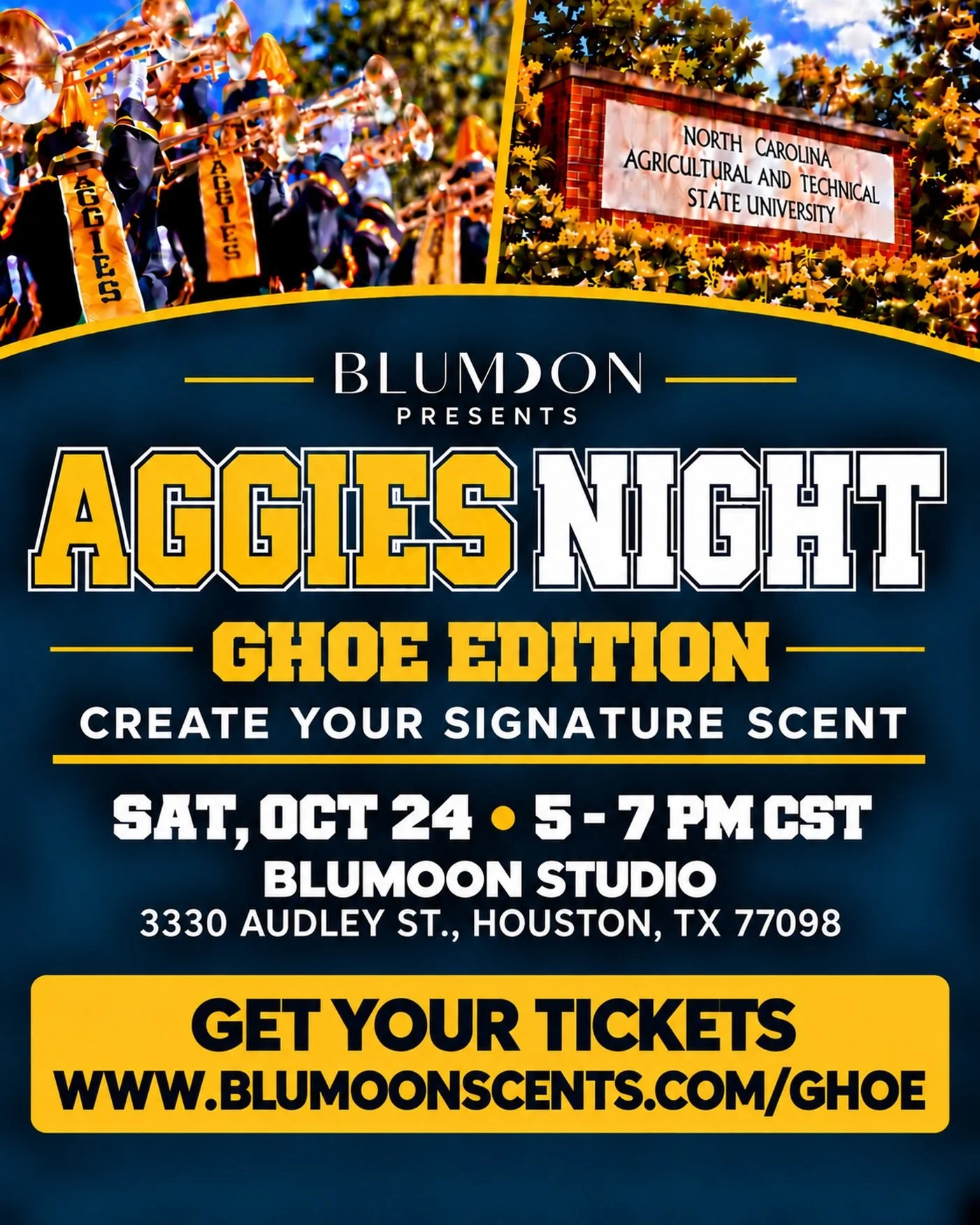 𝐀𝐆𝐆𝐈𝐄 𝐏𝐑𝐈𝐃𝐄, 𝐇𝐎𝐔𝐒𝐓𝐎𝐍! 💙💛Were brining the 𝐆𝐑𝐄𝐀𝐓𝐄𝐒𝐓 𝐇𝐎𝐌𝐄𝐂𝐎𝐌𝐈𝐍𝐆 𝐎𝐍 𝐄𝐀𝐑𝐓𝐇 energy to TEXAS for 1 day only.

Join us for N.C. A&amp;T Aggies Night: GHOE Edition and create your own signature perfume or cologne wh