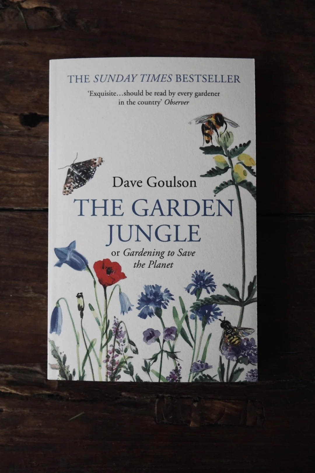 'The Garden Jungle' Dave Goulson