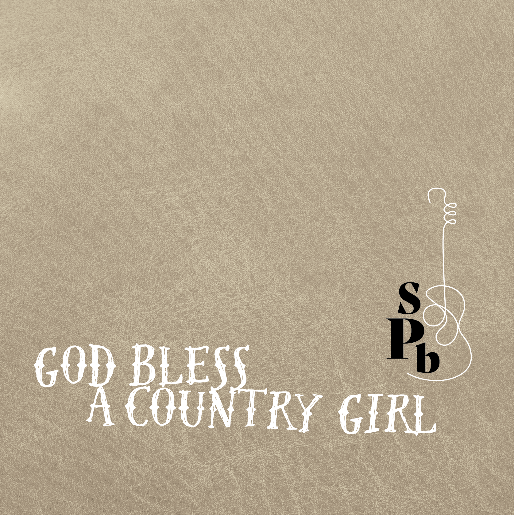 SPB - God Bless a Country Girl_FINAL.png