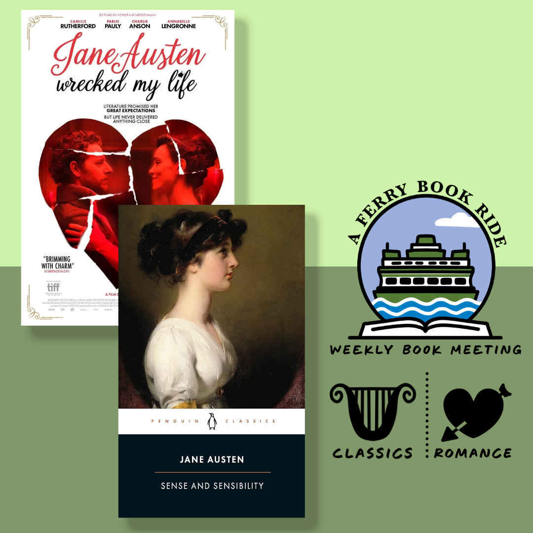 Sense and Sensibility - &amp; - Jane Austen Wrecked My Life