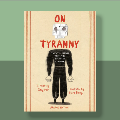 On Tyranny: Graphic Edition
