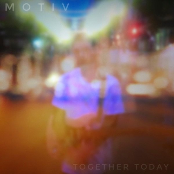 MOTIV - Together Today (Drums)