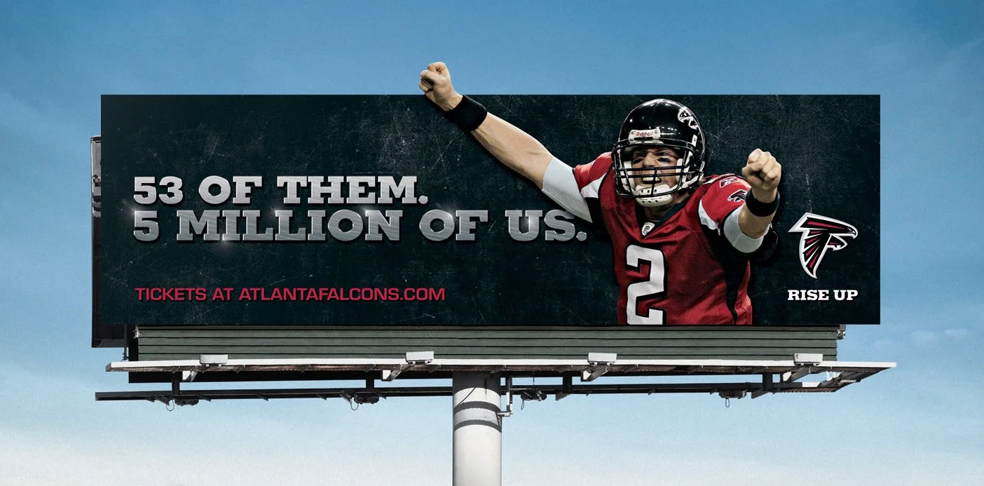 Atlanta Falcons outdoor board featuring a photo of Matt Ryan and a headline that reads, "53 of them. 5 million of us."