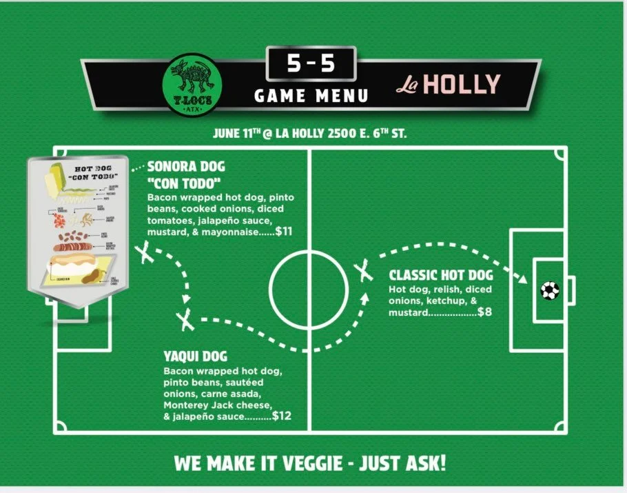 Hola ATX! 🥅Pop up alert!🥅Tomorrow opening game of World Cup! Con Todo! Estilo Sonora @cantinaholly Cantina
QUE  VIVAN LOS DOGGOS Y EL MEZCAL!!! Let&rsquo;s Go!!
(T-loc&rsquo;s will be open regular hours at our regular spot)